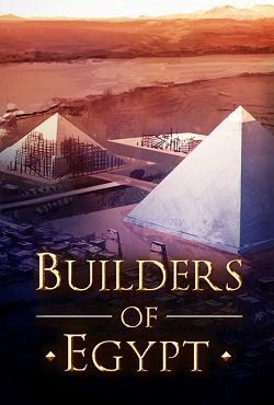 Builders Of Egypt скачать торрент