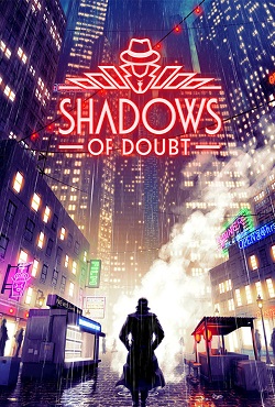 Shadows of Doubt скачать торрент