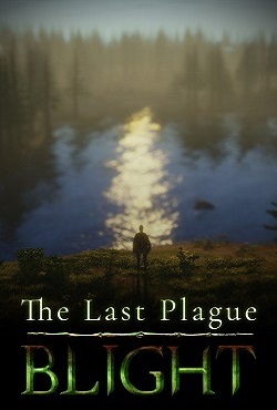 The Last Plague Blight скачать торрент
