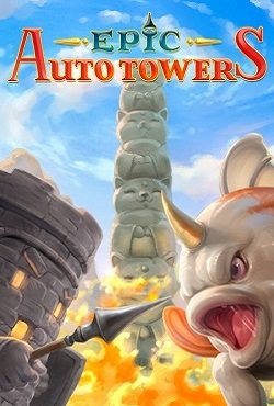 Epic Auto Towers скачать торрент
