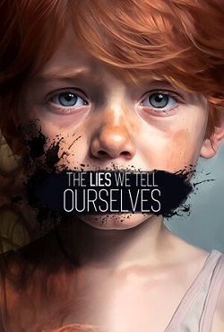 The Lies We Tell Ourselves скачать торрент