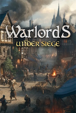 Warlords Under Siege скачать торрент