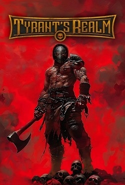 Tyrants Realm скачать торрент