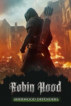 Robin Hood Sherwood Defenders скачать торрент