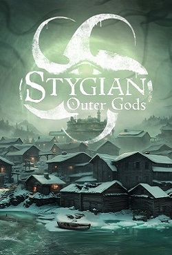 Stygian Outer Gods скачать торрент