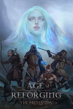 Age of Reforging The Freelands скачать торрент