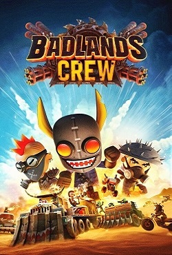 Badlands Crew скачать торрент