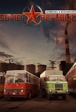 Workers & Resources Soviet Republic (с модами) скачать торрент