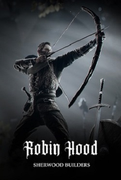 Robin Hood Sherwood Builders скачать торрент