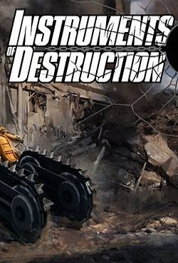 Instruments of Destruction скачать торрент