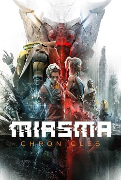Miasma Chronicles скачать торрент
