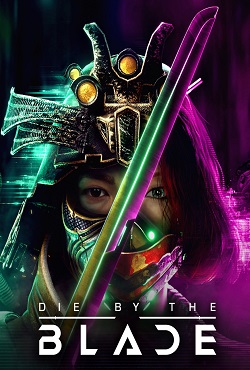 Die by the Blade скачать торрент