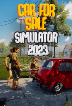Car For Sale Simulator 2023 скачать торрент