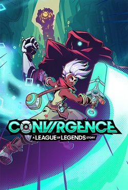 CONVERGENCE A League of Legends Story скачать торрент