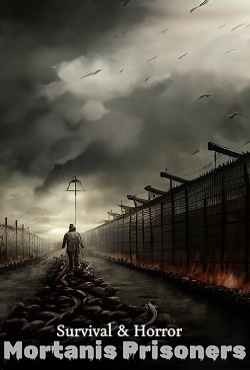 Survival & Horror Mortanis Prisoners скачать торрент