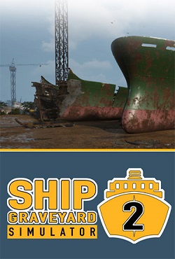 Ship Graveyard Simulator 2 скачать торрент
