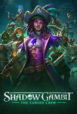 Shadow Gambit The Cursed Crew скачать торрент
