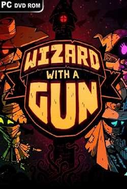 Wizard with a Gun скачать торрент