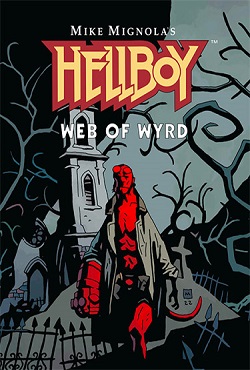 Hellboy Web of Wyrd скачать торрент