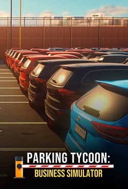 Parking Tycoon Business Simulator скачать торрент