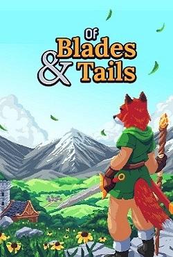Of Blades and Tails скачать торрент