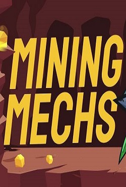 Mining Mechs скачать торрент