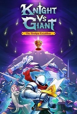 Knight vs Giant The Broken Excalibur скачать торрент