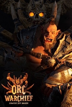 Orc Warchief Strategy City Builder скачать торрент