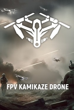 FPV Kamikaze Drone скачать торрент