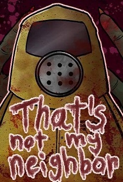 Thats not my Neighbor скачать торрент