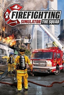 Firefighting Simulator The Squad скачать торрент