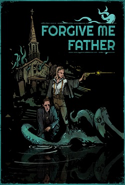 Forgive me Father скачать торрент