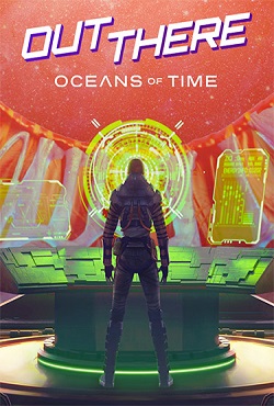 Out There Oceans of Time скачать торрент