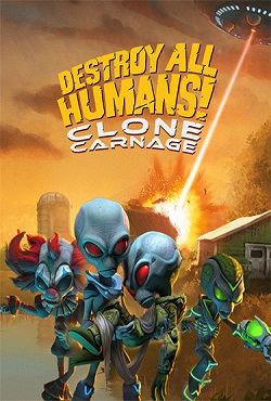 Destroy All Humans! – Clone Carnage скачать торрент
