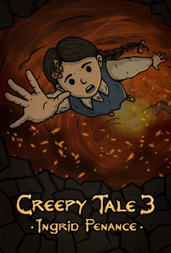 Creepy Tale 3 Ingrid Penance скачать торрент