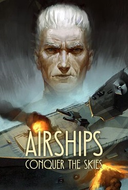 Airships Conquer the Skies скачать торрент