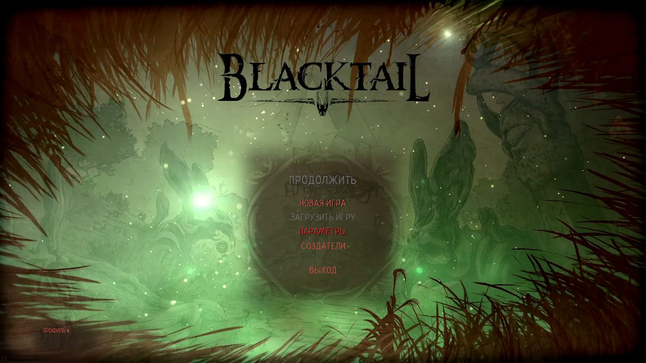 Blacktail — Скриншот №1