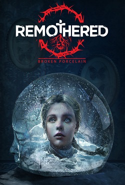 Remothered Broken Porcelain скачать торрент
