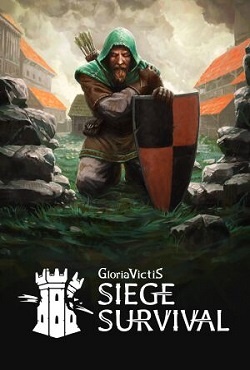Siege Survival Gloria Victis скачать торрент