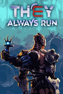They Always Run скачать торрент