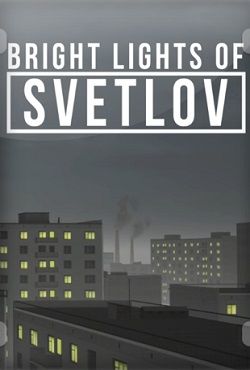 Bright Lights of Svetlov скачать торрент