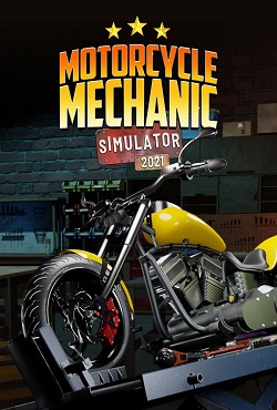 Motorcycle Mechanic Simulator 2021 скачать торрент
