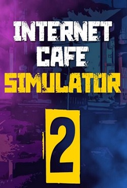 Internet Cafe Simulator 2 скачать торрент