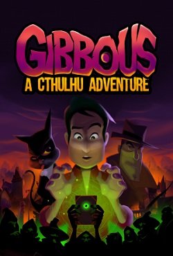 Gibbous A Cthulhu Adventure скачать торрент