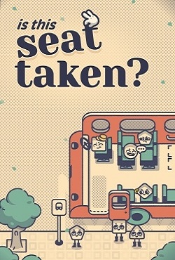 Is This Seat Taken? скачать торрент