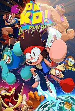 OK K.O.! Let’s Play Heroes скачать торрент