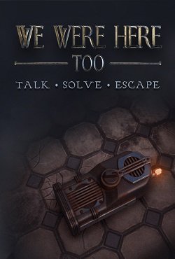 We Were Here Too скачать торрент