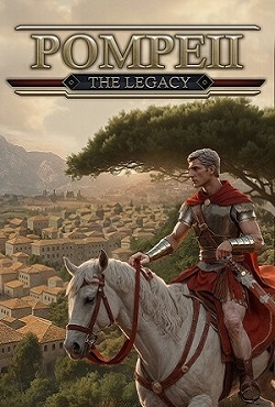 Pompeii The Legacy скачать торрент