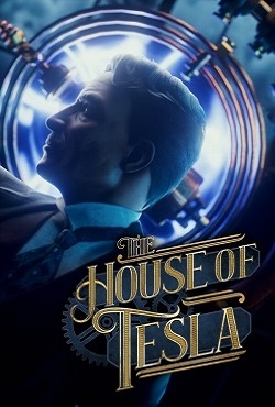The House of Tesla скачать торрент
