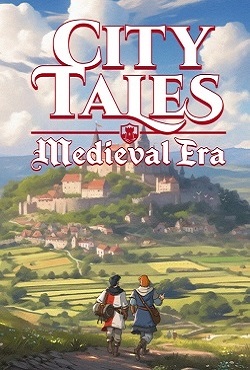 City Tales Medieval Era скачать торрент
